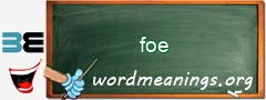 WordMeaning blackboard for foe